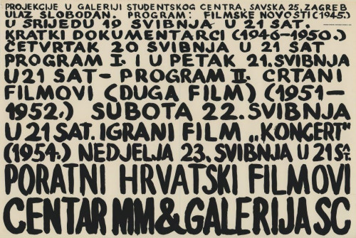 Projekcije u Galeriji studentskog centra : poratni Hrvatski filmovi : Centar MM & galerija SC / design B. [Boris] Bućan.