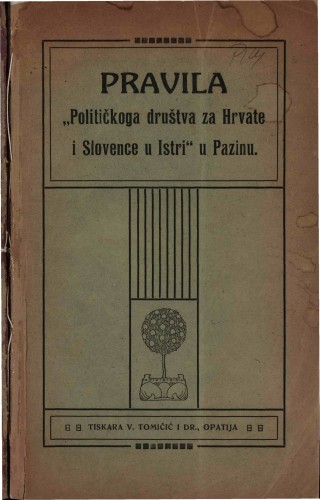 Pravila "Političkoga društva za Hrvate i Slovence u Istri" u Pazinu.