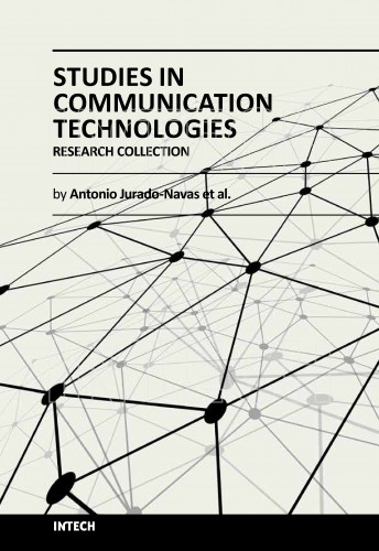 Studies in communication technologies   : research collection  / by Antonio Jurado-Navas ... [et al.]