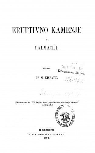 Eruptivno kamenje u Dalmaciji /napisao M. Kišpatić.