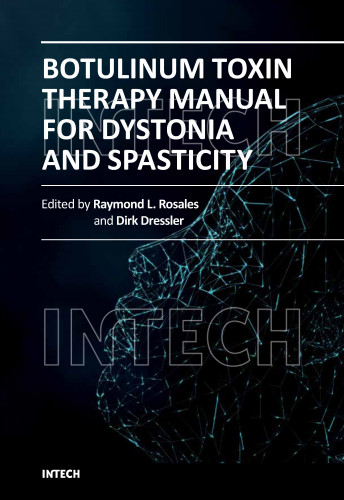 Botulinum toxin therapy manual for dystonia and spasticity /edited by Raymond L. Rosales and Dirk Dressle