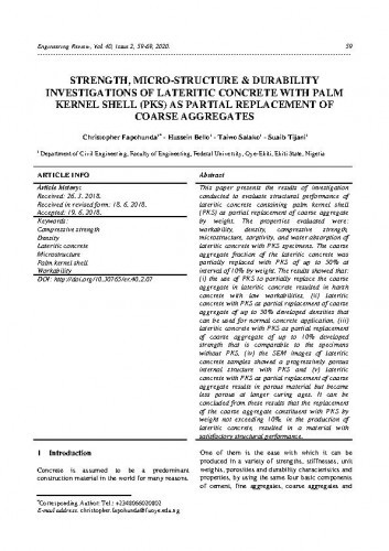 Strength, micro-structure & durability investigations of lateritic concrete with palm kernel shell (PKS) as partial replacement of coarse aggregates / Christopher Fapohunda, Hussein Bello, Taiwo Salako, Suaib Tijani.