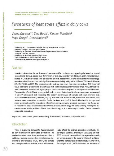 Persistence of heat stress effect in dairy cows / Vesna Gantner, Tina Bobić, Klemen Potočnik, Maja Gregić, Denis Kučević.