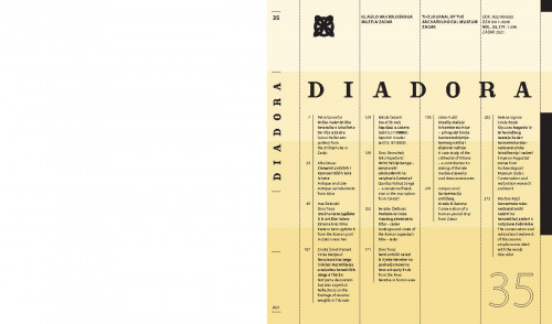 Diadora : glasilo Arheološkoga muzeja Zadar = the journal of the archaeological museum Zadar : 35(2021) / odgovorni urednik, executive editor Jakov Vučić.