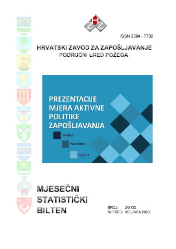 Mjesečni statistički bilten : 29,2(2023)  / Hrvatski zavod za zapošljavanje, Područni ured Požega ; uredništvo Martina Keller.
