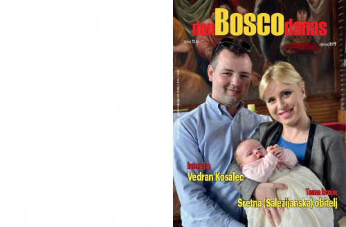 Don Bosco danas : salezijanski vjesnik : glasilo salezijanske obitelji : 1(2017) / glavni urednik Luka Hudinčec.