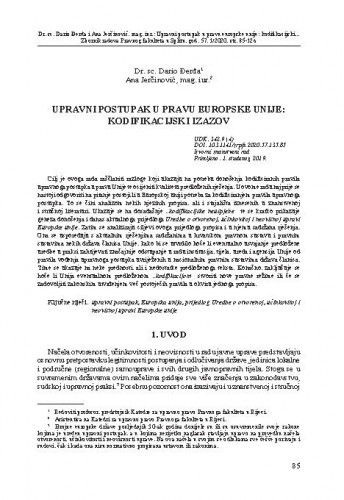 Upravni postupak u pravu Europske unije : kodifikacijski izazov / Dario Đerđa, Ana Jerčinović.