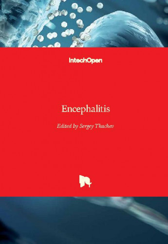 Encephalitis / edited by Sergey Tkachev