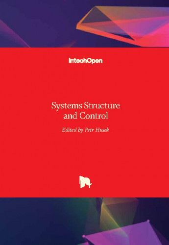 Systems structure and control / edited by Petr Husek