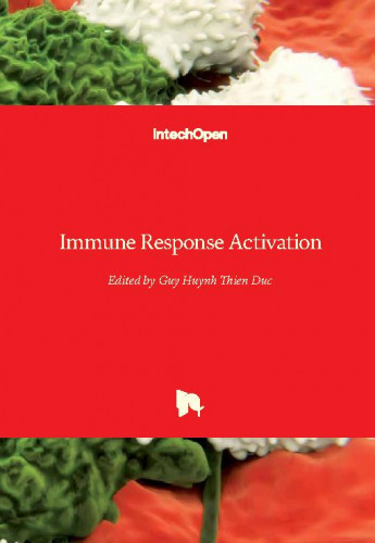 Immune response activation / edited by Guy Huynh Thien Duc
