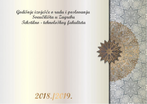 Godišnje izvješće o radu i poslovanju Fakulteta : za razdoblje od ... do ... godine : 2018/2019 / uredništvo Sandra Bischof, Tanja Pušić, Edita Vujasinović.