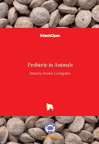 Probiotic in Animals / edited by Everlon Cid Rigobelo