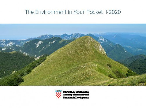 The environment in your pocket : 2020 / Ministry of Economy and Sustainable Development ; editor-in-chief Tomislav Ćorić.
