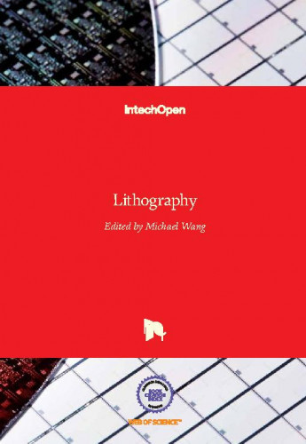 Lithography / edited by Michael Wang