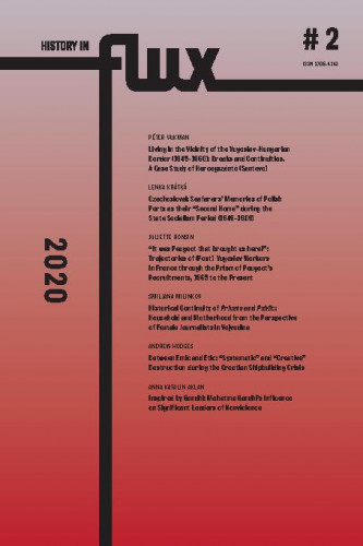 History in flux : journal of the Department of History, Faculty of Humanities, Juraj Dobrila University of Pula : 2(2020) / editors-in-chief Robert Kurelić, Igor Duda.