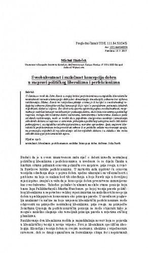 Sveobuhvatnost i razložnost koncepcija dobra u raspravi političkog liberalizma i perfekcionizma / Michal Sládeček.