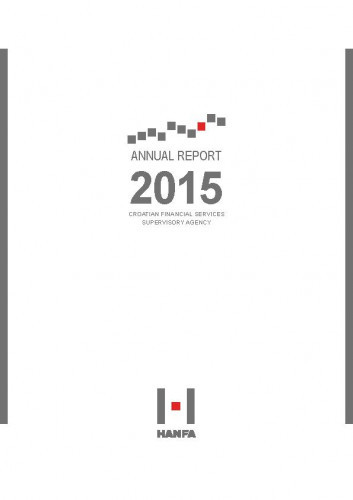Annual report ... : 2015 / Croatian Financial Services Supervisory Agency.