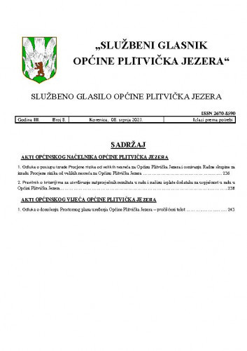 Službeni glasnik Općine Plitvička Jezera : službeno glasilo Općine Plitvička Jezera : 3,8(2021) / glavni i odgovorni urednik Marija Vlašić.