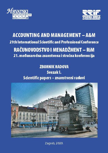 Računovodstvo i menadžment  : RiM : zbornik radova: 21, sv.1 - znanstveni radovi (2020) / glavni urednik Đurđica Jurić.
