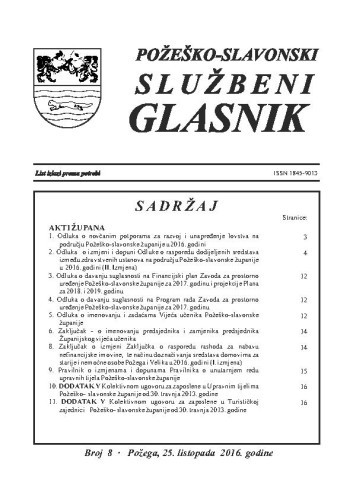 Požeško-slavonski službeni glasnik :8(2016)  / odgovorni urednik Željko Obradović.