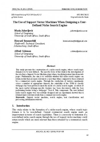 The use of support vector machines when designing a user-defined niche search engine /Maria Jakovljevic, Howard Sommerfeld, Alfred Coleman.