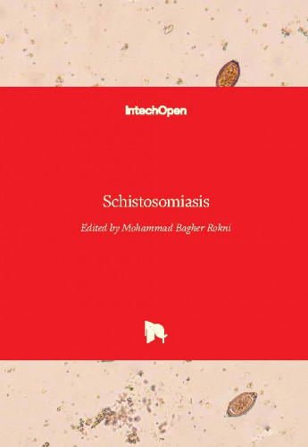 Schistosomiasis edited by Mohammad Bagher Rokni