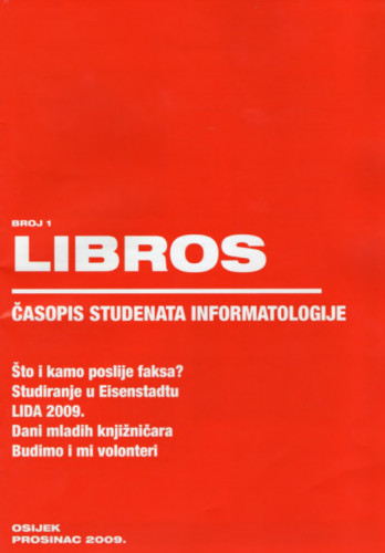 Libros : časopis studenata informacijskih znanosti Filozofskog fakulteta Osijek.