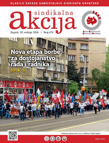 Sindikalna akcija : glasilo Saveza samostalnih sindikata Hrvatske : 2018, 478 glavna urednica Ana Milićević Pezelj.