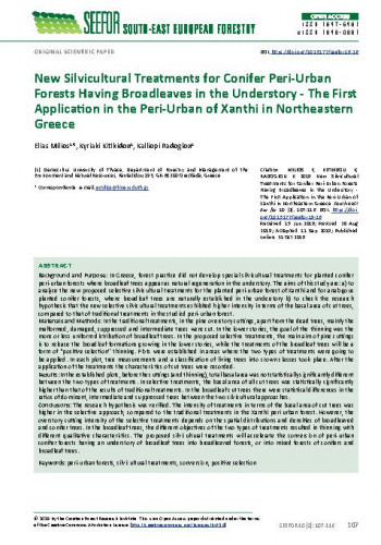 New silvicultural treatments for conifer peri-urban forests having broadleaves in the understory : the first application in the peri-urban of Xanthi in northeastern Greece / Elias Milios, Kyriaki Kitikidou, Kalliopi Radoglou.