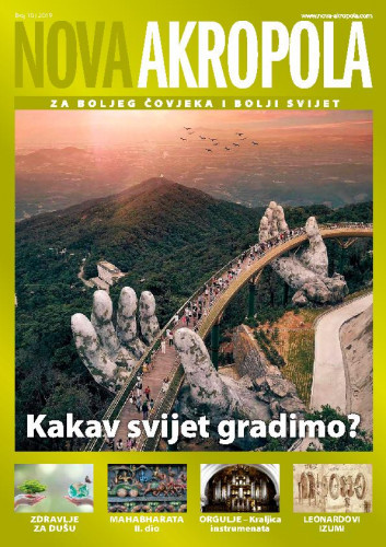 Nova Akropola : za boljeg čovjeka i bolji svijet : 10(2019) / glavni i odgovorni urednik Andrija Jončić.