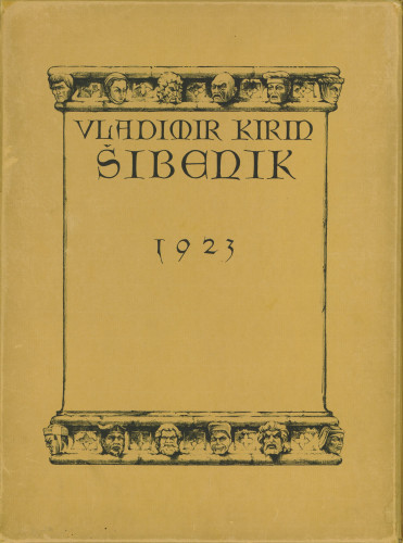 Šibenik : dvanaest izvornih litografija / [grafike] Vladimir Kirin ; predgovor Ć.[Ćiril] M.[Metod] Iveković.
