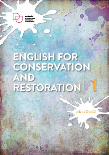 English for conservation and restoration 1  / Jelena Dubčić