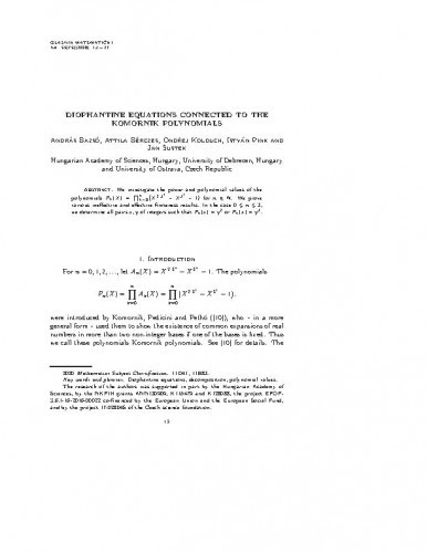 Diophantine equations connected to the Komornik polynomials   / András Bazsó, Attila Bérczes, Ondřej Kolouch, István Pink, Jan Šustek.