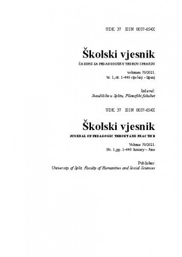 Školski vjesnik : časopis za pedagogijsku teoriju i praksu : 70,1(2021) / glavna i odgovorna urednica Tonća Jukić.