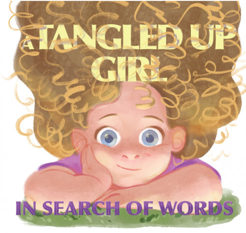 A tanglet up girl :  in search of words / Marijana Brcko.