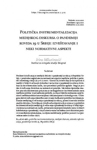 Politička instrumentalizacija medijskog diskursa o pandemiji kovida 19 u Srbiji : izveštavanje i neki normativni aspekti / Irina Milutinović.