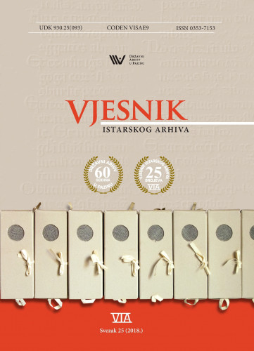 Vjesnik Istarskog arhiva : 25(2018) / glavni i odgovorni urednik Ivan Jurković.