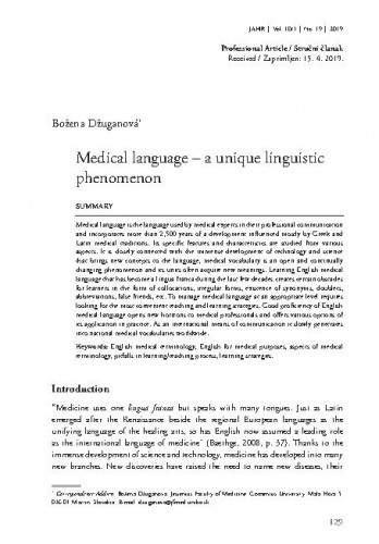 Medical language – a unique linguistic phenomenon / Božena Džuganová.