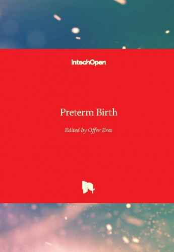 Preterm birth / edited by Offer Erez