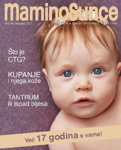 Mamino sunce: besplatni časopis za trudnice, mame i tate : 86(2021) / glavna urednica Andrea Hribar Livada.