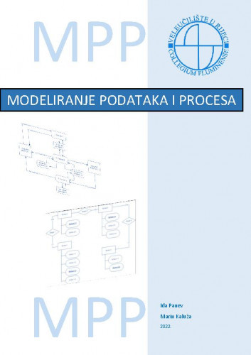 Modeliranje podataka i procesa / Ida Panev, Marin Kaluža.