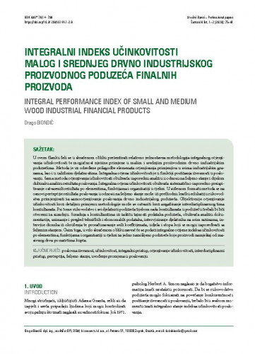 Integralni indeks učinkovitosti malog i srednjeg drvno industrijskog proizvodnog poduzeća finalnih proizvoda = Integral performance index of small and medium wood industrial financial products / Drago Biondić.