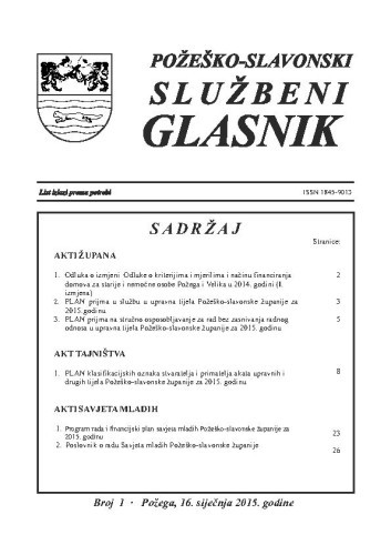 Požeško-slavonski službeni glasnik : 1(2015)  / odgovorni urednik Željko Obradović.