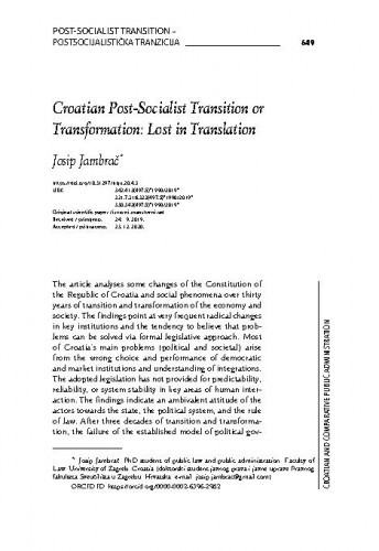 Croatian post-socialist transition or transformation : lost in translation / Josip Jambrač.