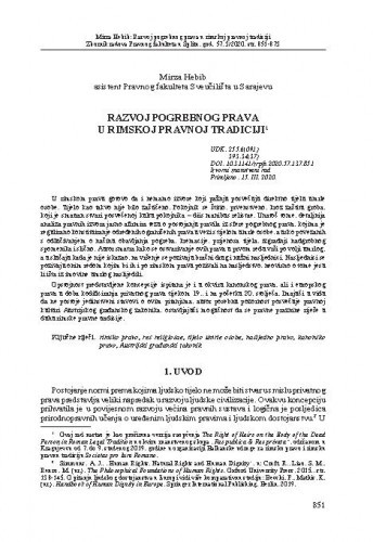 Razvoj pogrebnog prava u rimskoj pravnoj tradiciji / Mirza Hebib.