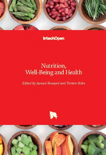Nutrition, well-being and health edited by Jaouad Bouayed and Torsten Bohn