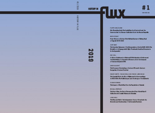 History in flux : journal of the Department of History, Faculty of Humanities, Juraj Dobrila University of Pula : 1(2019) / editors-in-chief Robert Kurelić, Igor Duda.