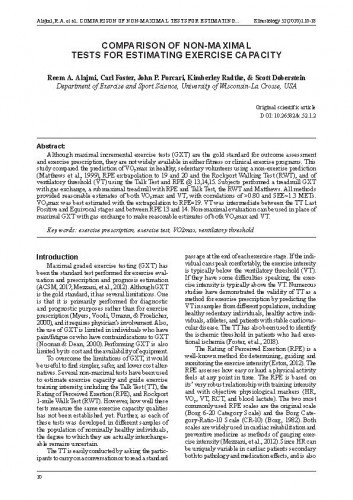 Comparison of non-maximal tests for estimating exercise capacity / Reem A. Alajmi, Carl Foster, John P. Porcari, Kimberley Radtke, Scott Doberstein.