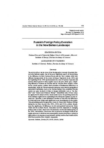 Russia's foreign policy evolution in the new Balkan landscape / Ekaterina Entina, Alexander Pivovarenko.