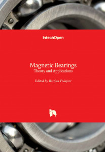 Magnetic bearings, theory and applications / edited by Bostjan Polajzer